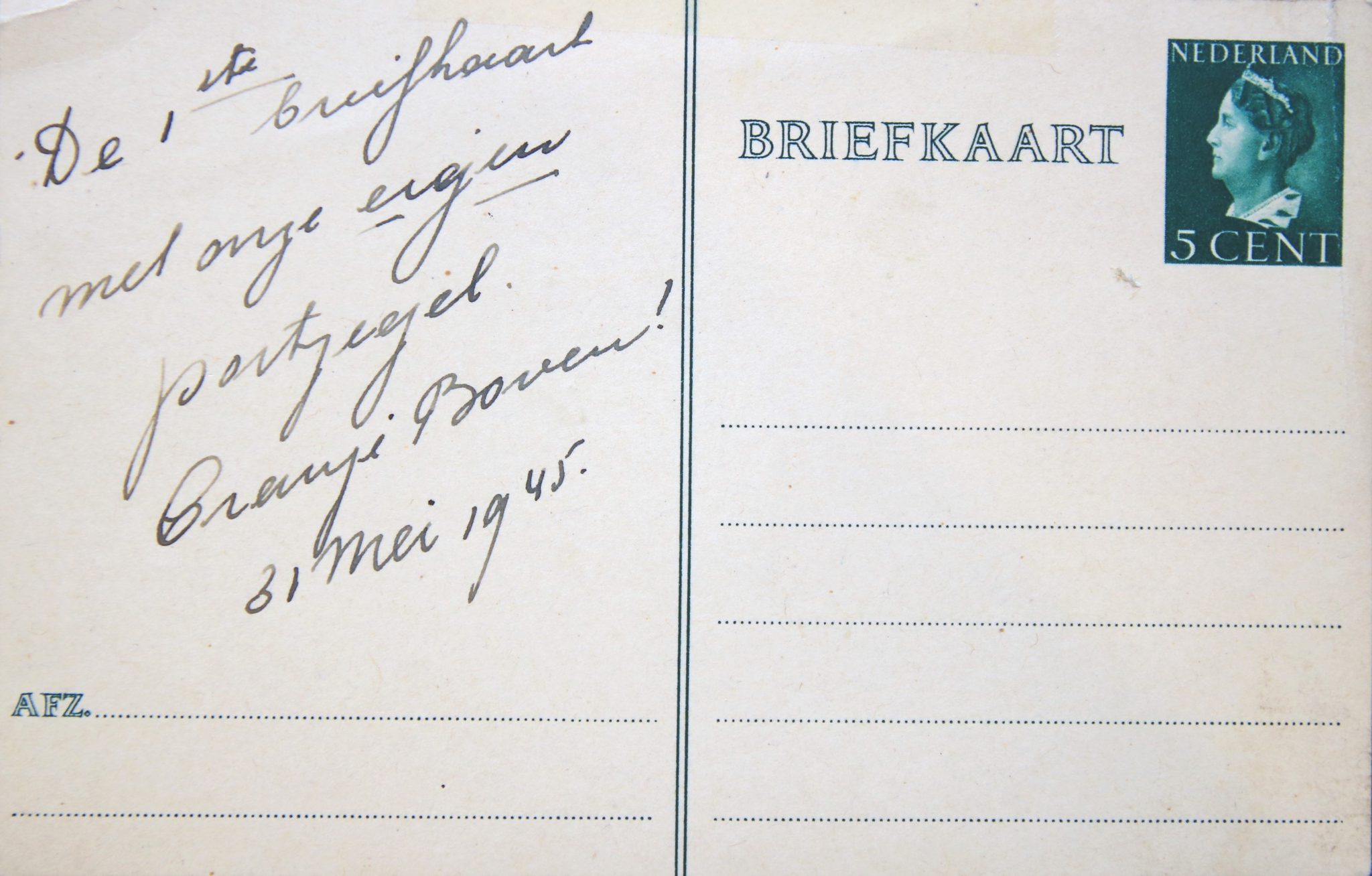 Briefkaart met voor het eerst weer een Nederlandse postzegel erop, 31 mei 1945.